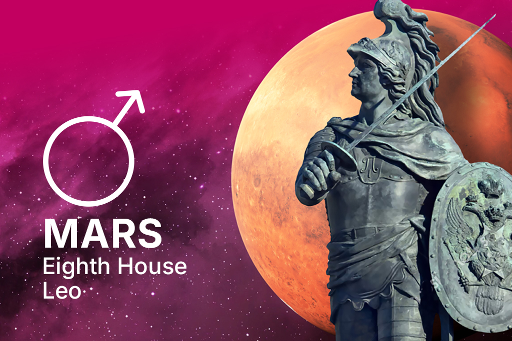 Mars in 8th House in Leo