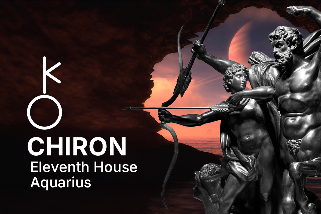 Chiron in Eleventh House in Aquarius
