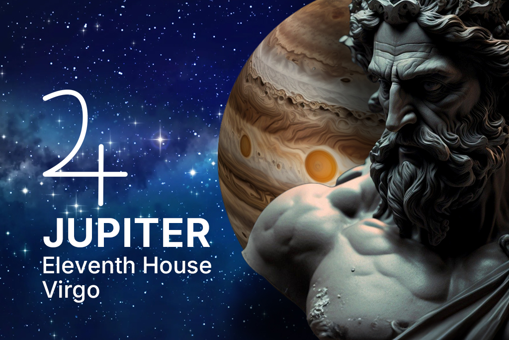 Jupiter in Eleventh House in Virgo